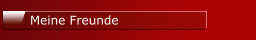 Meine Freunde